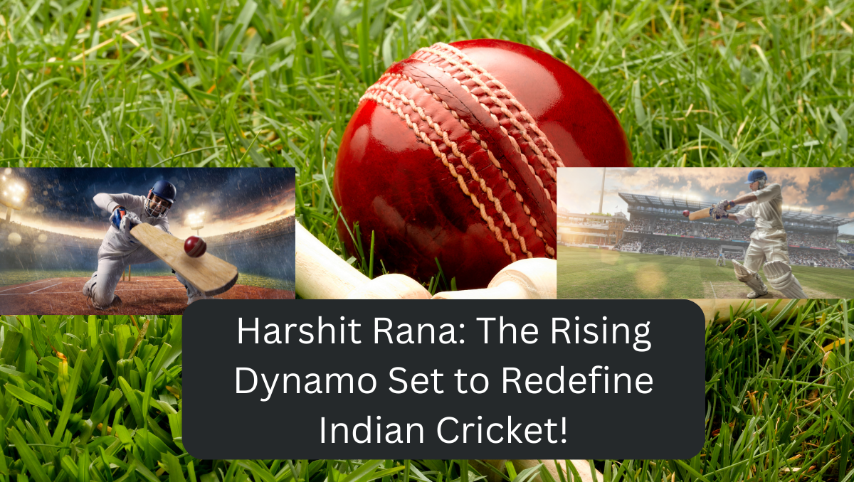 Harshit Rana: The Rising Dynamo Set to Redefine Indian Cricket!