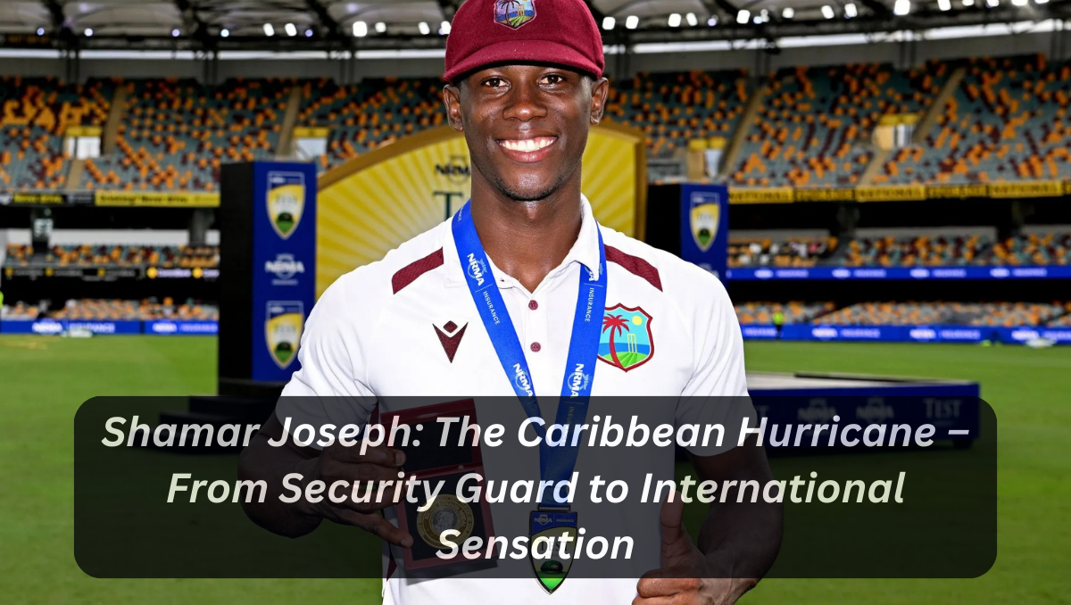 Shamar Joseph: The Caribbean Hurricane – From Security Guard to International Sensation